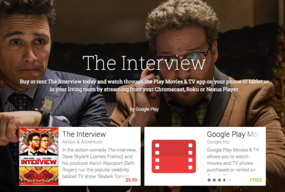 Sony's 'The Interview' became available on Google Play from 1800 UTC on December 24, 2014.